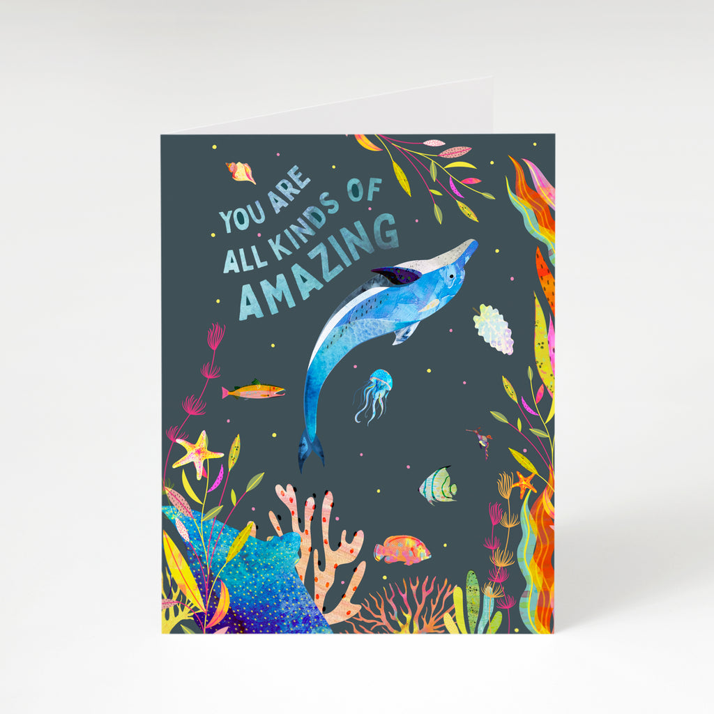'You Are All Kinds of Amazing' - A6 Greetings Card