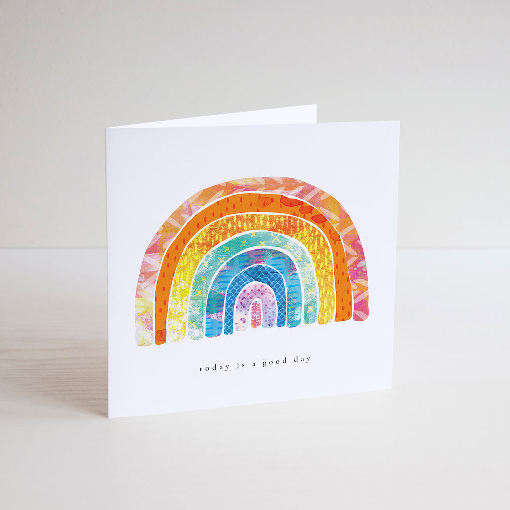 'Today is a Good Day' Greetings Card