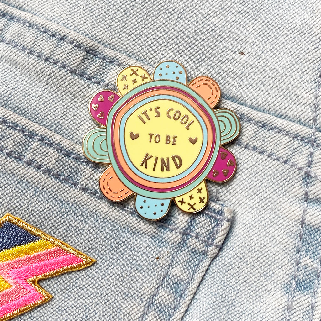 It's Cool To Be Kind Enamel Pin