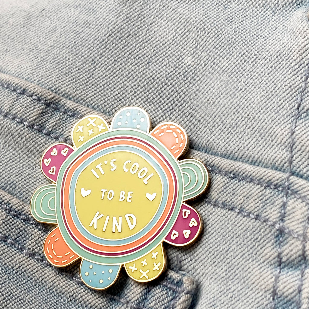 It's Cool To Be Kind Enamel Pin