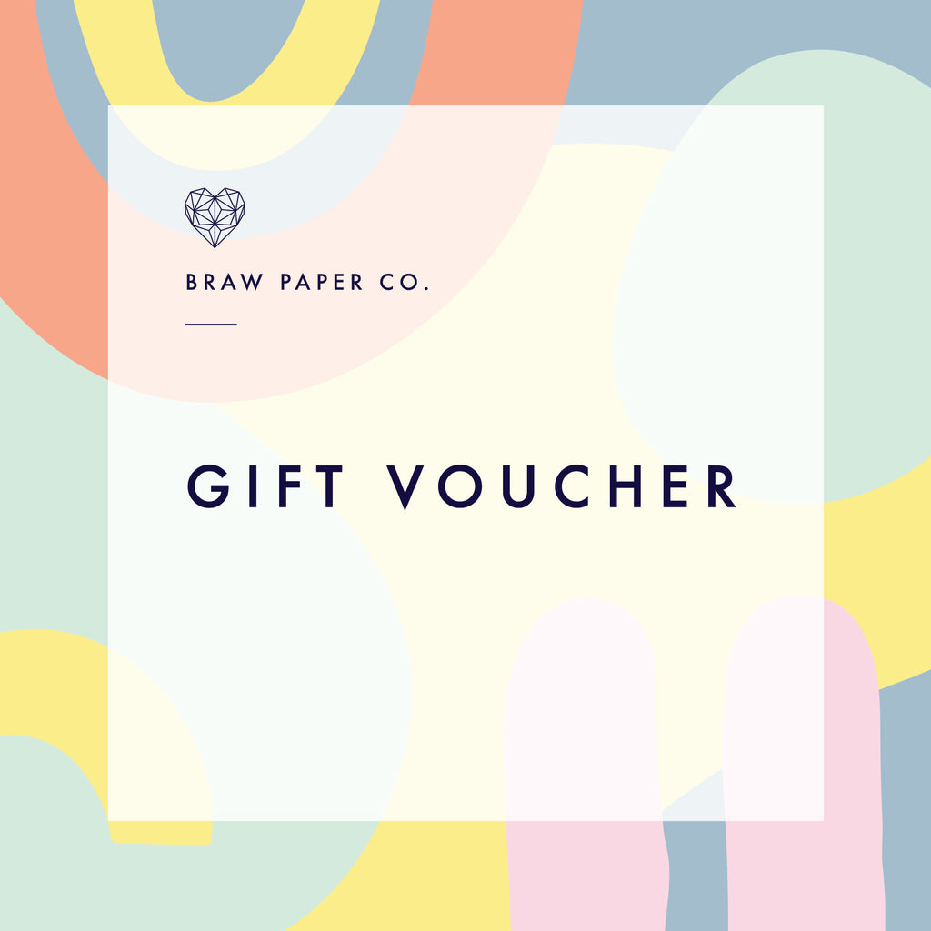 Gift Vouchers - Braw Paper Co