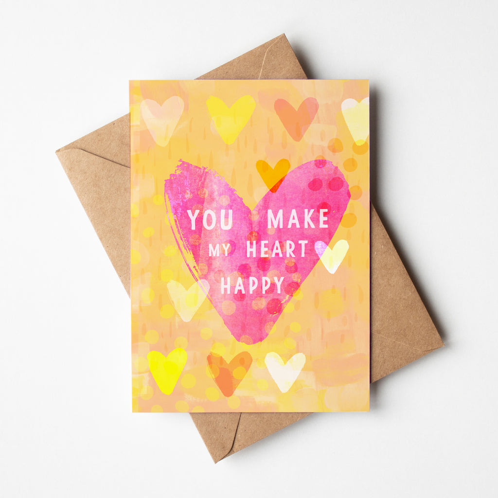 You Make My Heart Happy - A6 Greetings Card - Braw Paper Co